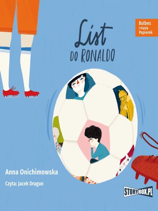Title details for Bulbes i Hania Papierek. List do Ronaldo by Anna Onichimowska - Available